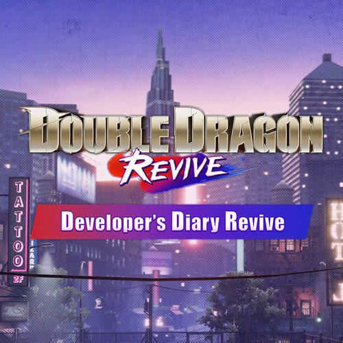 Developer Commentary Column Developer's Diary Revive Serial publication begins today!